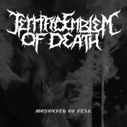 Terrific Emblem Of Death : Monolith of Fear